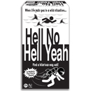 Hell No Hell Yeah&trade;